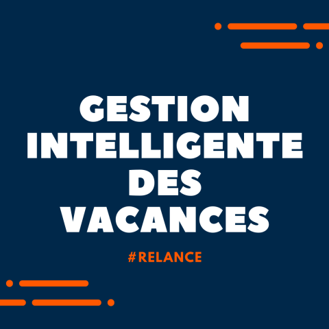 Gestion intelligente des vacances