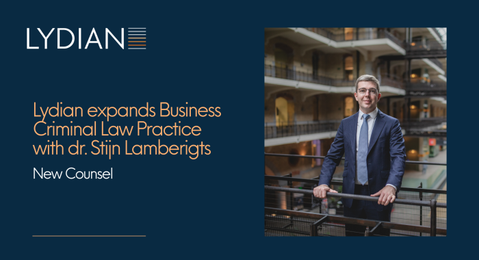 Lydian expands Business Criminal Law Practice with dr. Stijn Lamberigts
