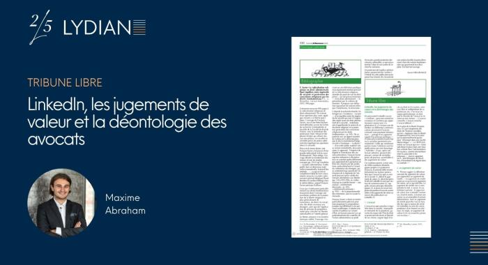 RER - Tribune Libre - LinkedIn, les jugements de  valeur et la déontologie des  avocats. (2).jpg